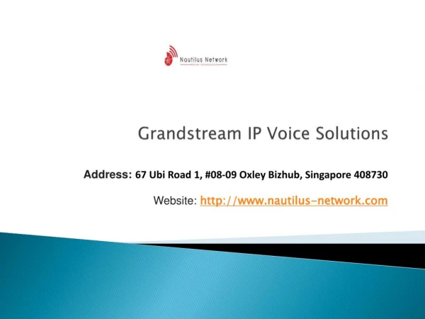 Grandstream IP Voice Solutions