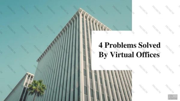 4 Problems Solved by Virtual Offices