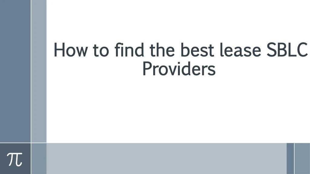 how to find the best lease sblc providers