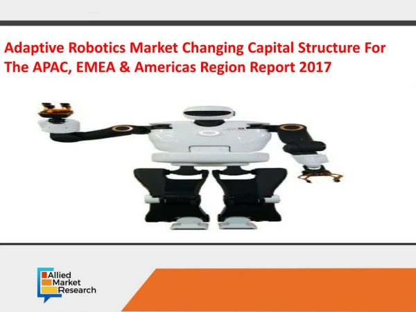 Collaborative robotic systems Market Global Opportunity Analysis and Industry Forecast, 2017-2023