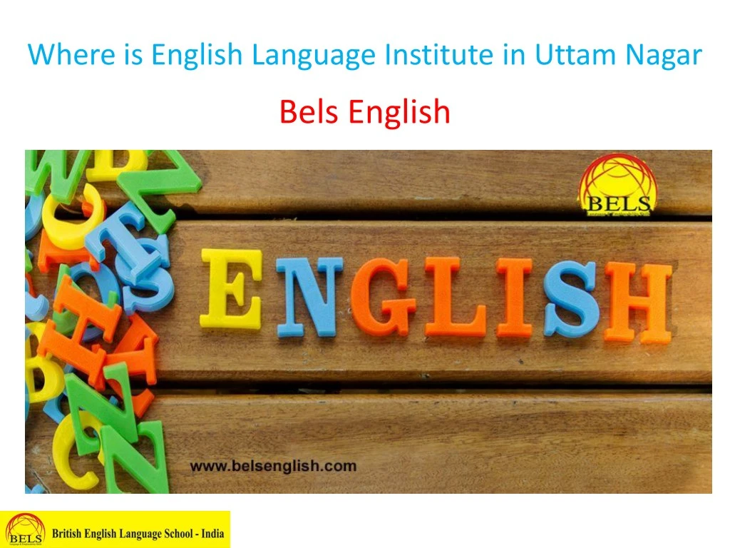 where is english language institute in uttam nagar