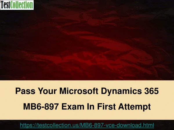 Microsoft Dynamics 365 MB6-897 Practice Test Questions