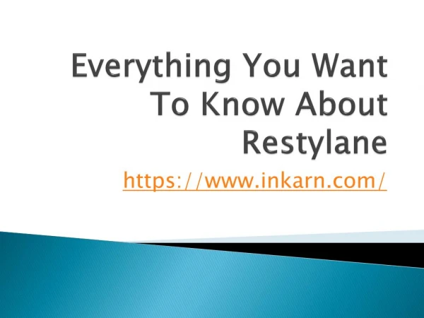Everything You Want To Know About Restylane