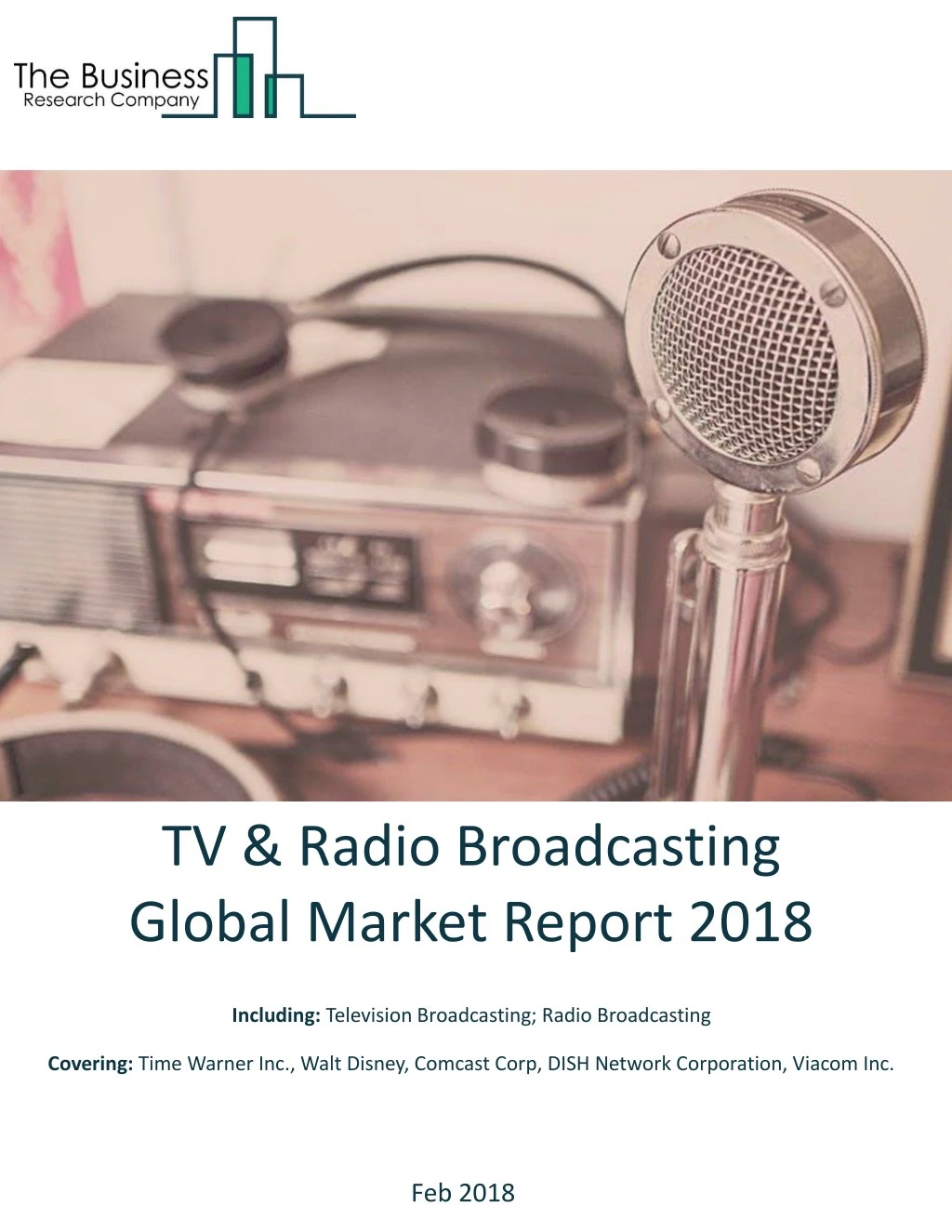 tv radio broadcasting global market report 2018