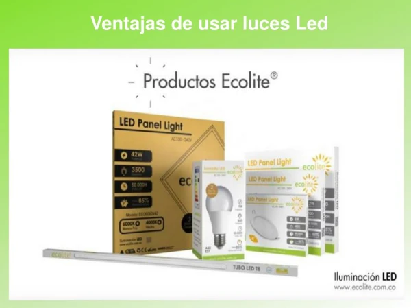 Ventajas de usar luces Led