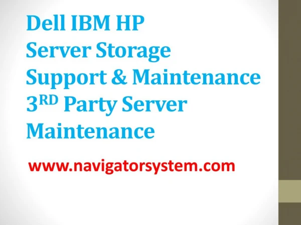 Dell and HP Server Maintenance, AMC, Installation