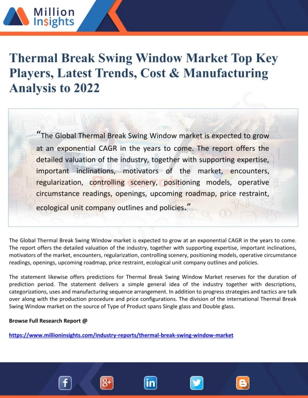 Thermal Break Swing Window Market Top Key Players, Latest Trends, Cost, Revenue & Manufacturing Analysis to 2022