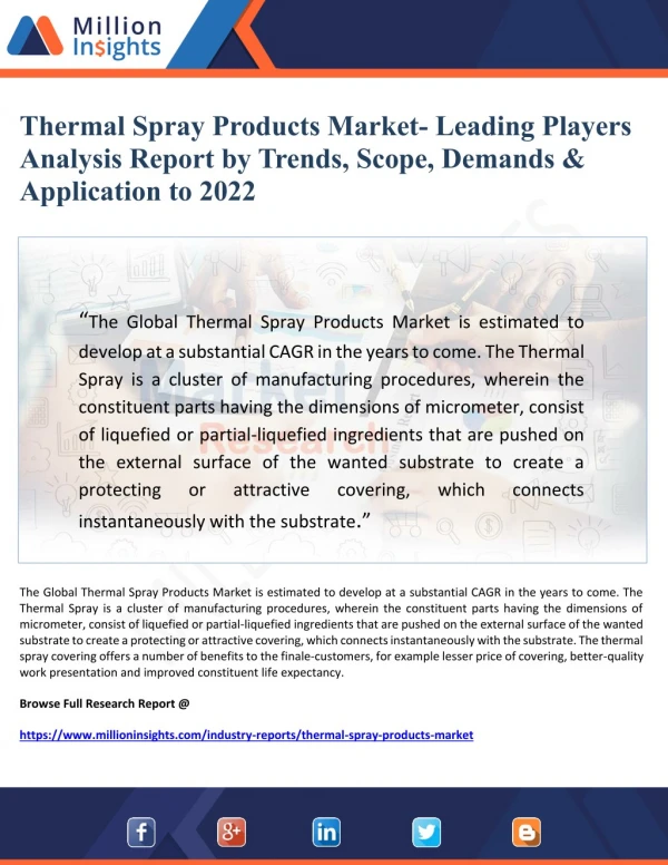 Thermal Spray Products Market Leading Players Analysis Report by Trends, Scope, Demands & Application to 2022