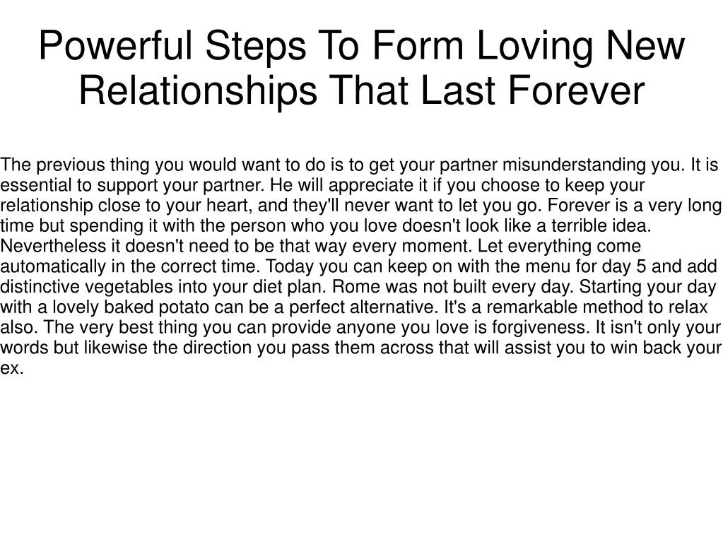 powerful steps to form loving new relationships that last forever