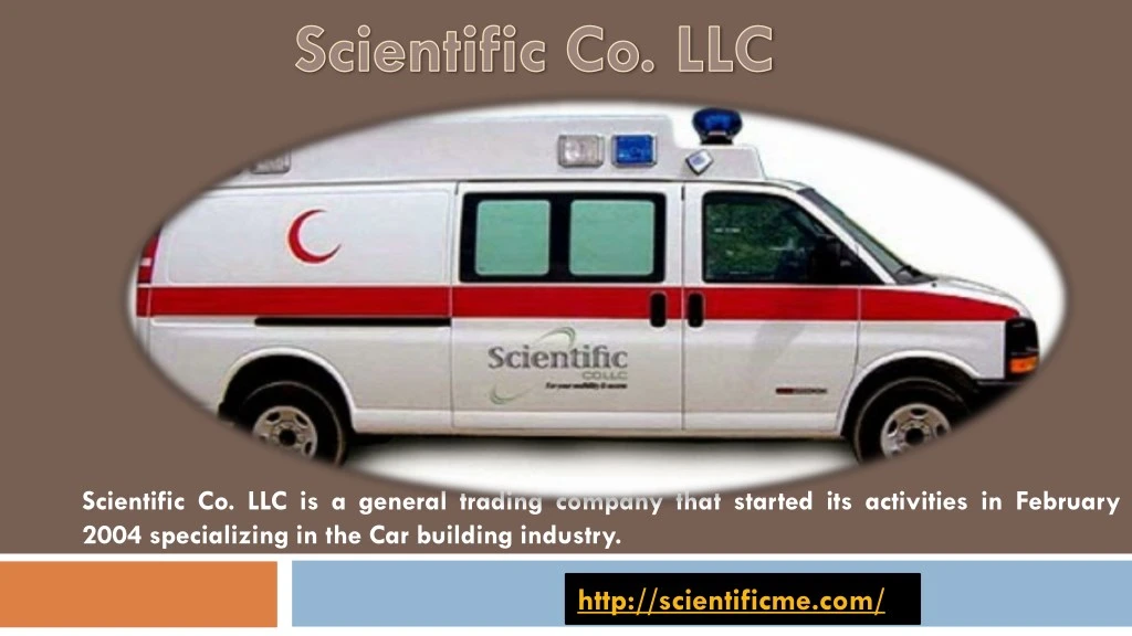 scientific co llc is a general trading company