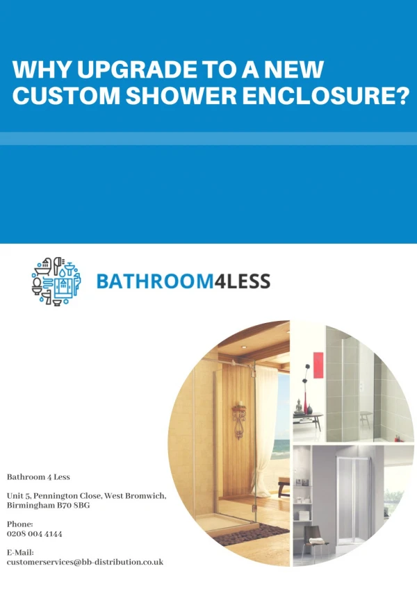 Bathroom 4 Less: Why Upgrade To A New Custom Shower Enclosure?