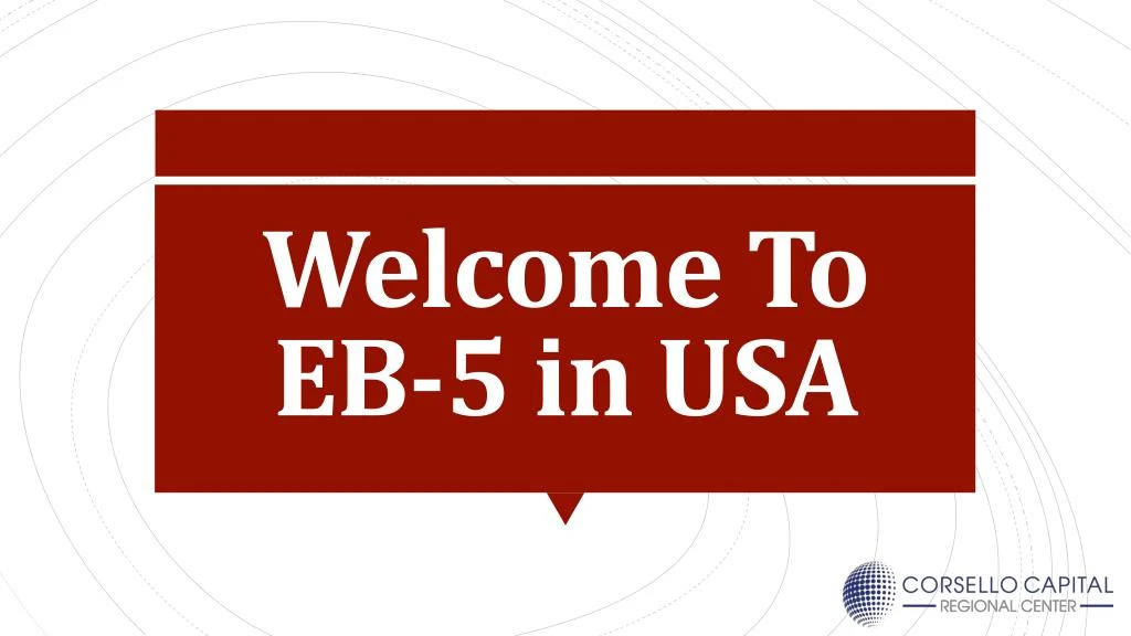 welcome to eb 5 in usa
