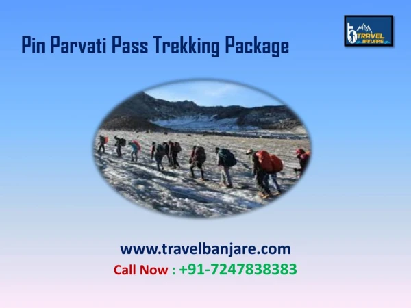 Pin Parvati Pass Trekking Package at Travel Banjare