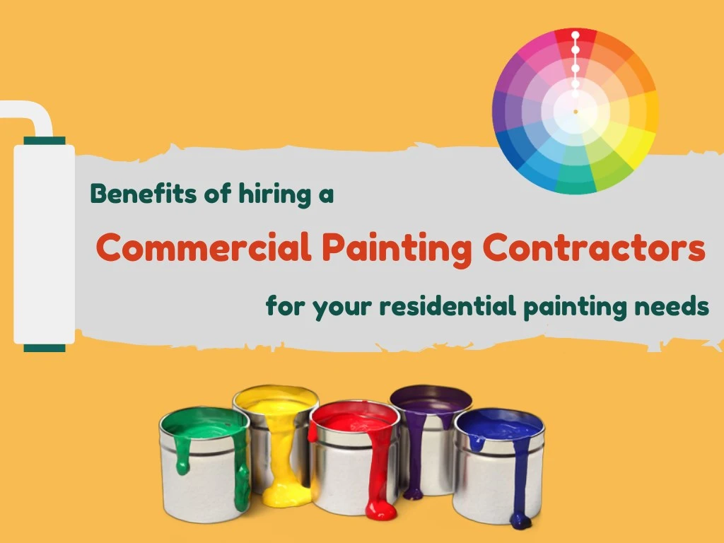 benefits of hiring a commercial painting