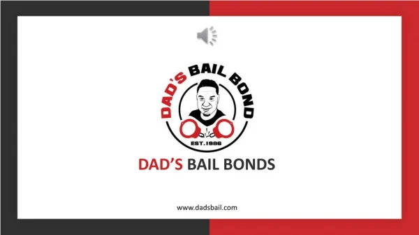 Las Vegas Bail Bonds Company - Dad's Bail Bonds