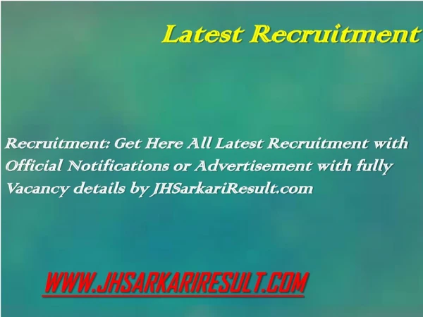 latest recruitment