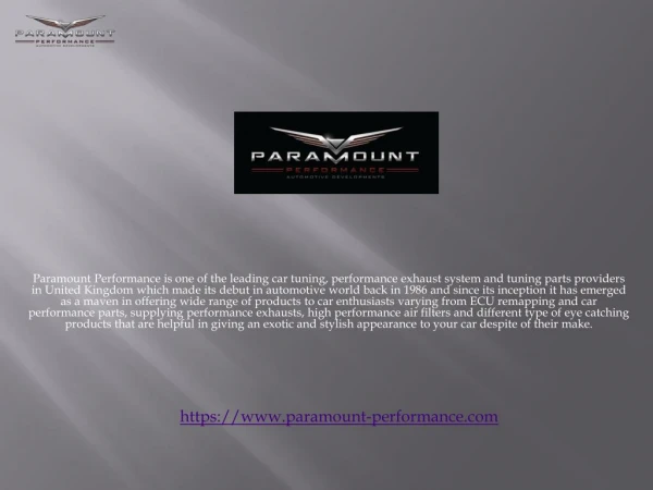 Paramount Performance Exhaust System For Your Super Car