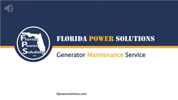 Generator Maintenance Service - Florida Power Solutions