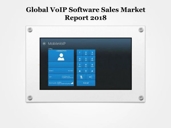 Global VoIP Software Sales Market Report 2018