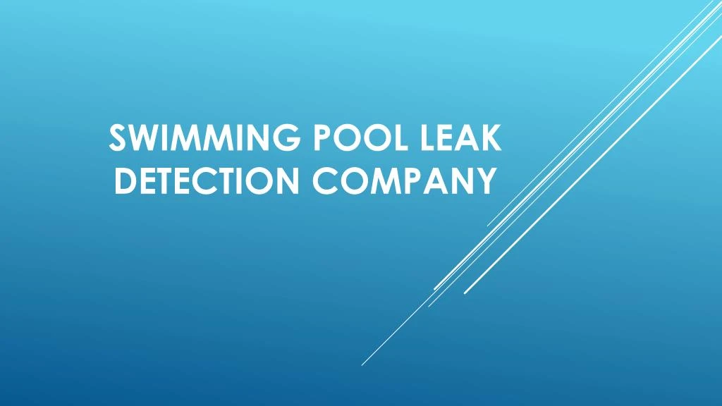 swimming pool leak detection company
