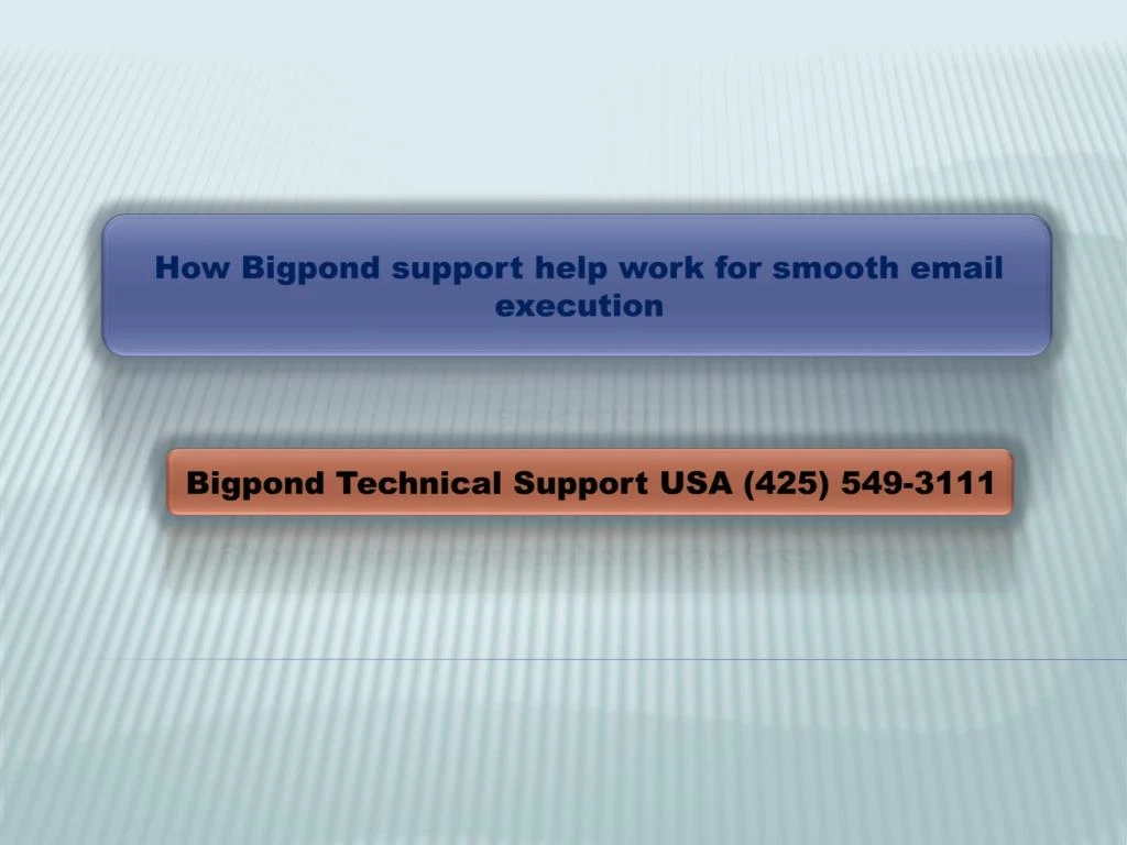 how bigpond support help work for smooth email