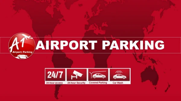 A1 Airport Parking: Melbourne’s Best Parking Facility