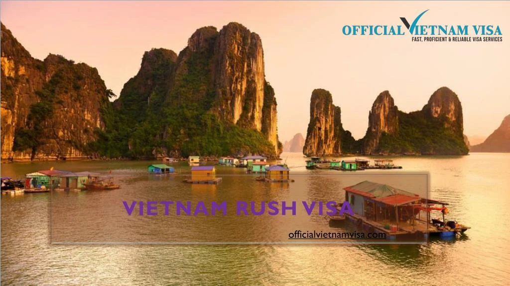 vietnam rush visa