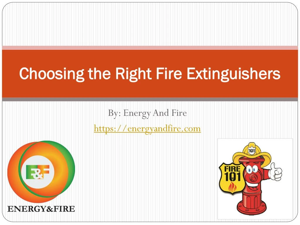 choosing the right fire extinguishers