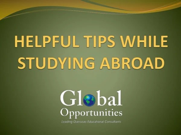 STUDY ABROAD SAFETY - GREAT DESTINATIONS HELPFUL TIPS
