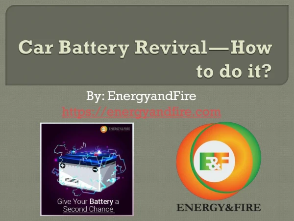 Battery Revival - How to do it ?