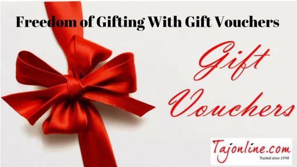 Freedom of Gifting With Gift Vouchers