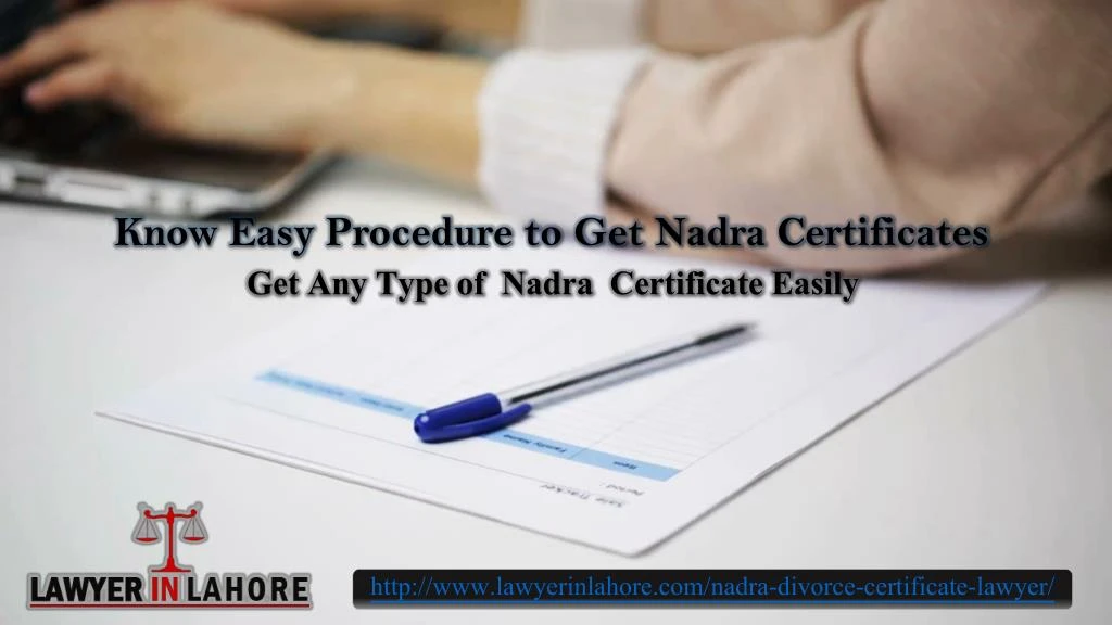 know easy procedure to get nadra certificates