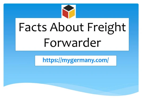 Facts About Freight Forwarder