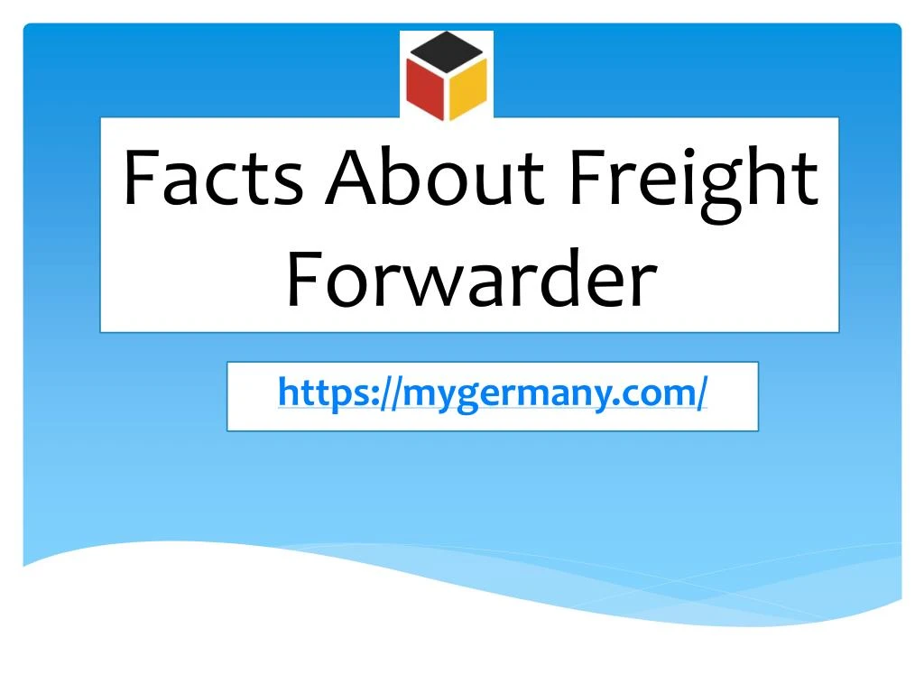facts about freight forwarder