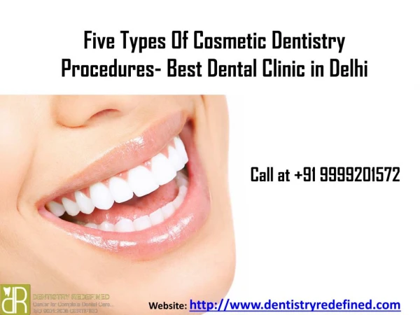 Five Types of Cosmetic Dentistry Procedures- Best Dental Clinic in Delhi