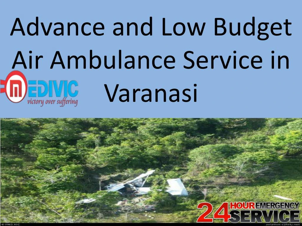 advance and low budget air ambulance service in varanasi