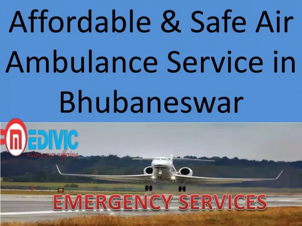 Affordable & Safe Air Ambulance Service in Bhubaneswar