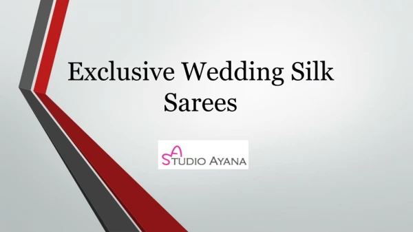 Exclusive Wedding Silk Sarees – Studio Ayana