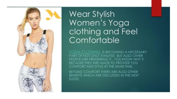 Wear Stylish Women’s Yoga clothing and Feel Comfortable