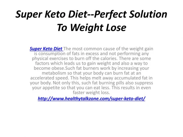 Super Keto Diet--A Slim And Attractive Body