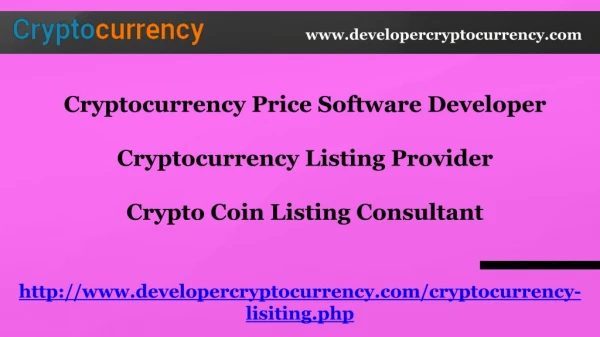 Crypto Coin Listing Consultant | Cryptocurrency Price Software Developer = Cryptocurrency Listing Provider