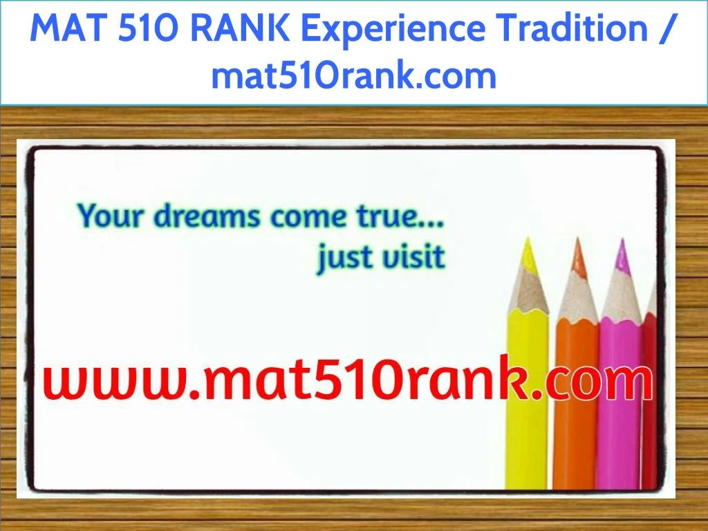 mat 510 rank experience tradition mat510rank com