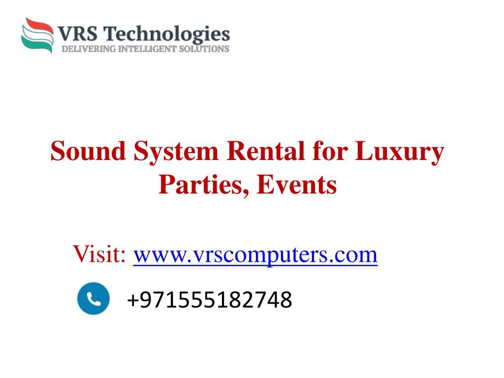 sound system rental for luxury parties events
