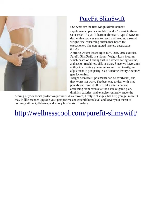 http://wellnesscool.com/purefit-slimswift/