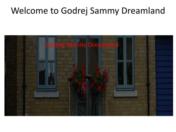 Godrej Sammy Dreamland New Launch Project in Bangalore