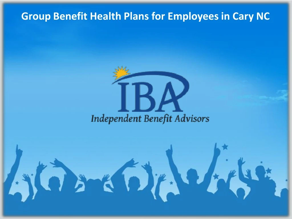 group benefit health plans for employees in cary