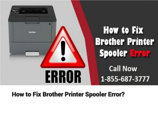 How to Fix Brother Printer Spooler Error?