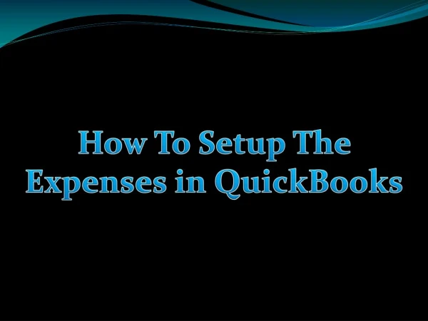 How To Manage Your Expenses In QuickBooks