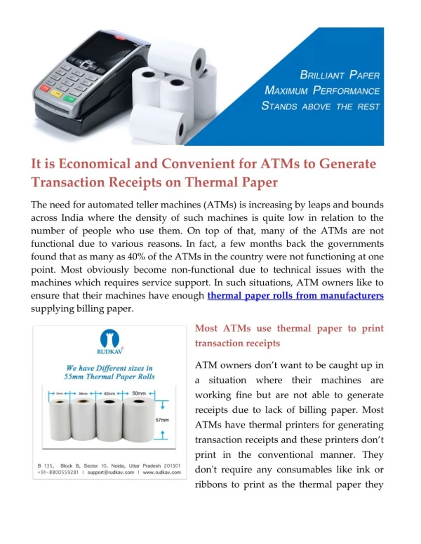 It is Economical and Convenient for ATMs to Generate Transaction Receipts on Thermal Paper