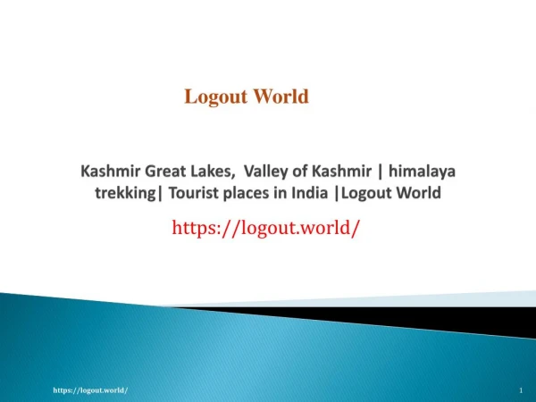 Kashmir Great Lakes, Valley of Kashmir | himalaya trekking | Tourist places in India |Logout World